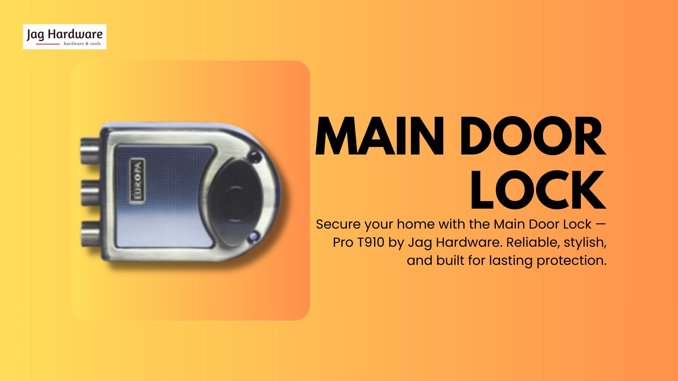 Main Door Lock - Pro T910