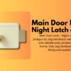 Main Door Lock - Night Latch 6125