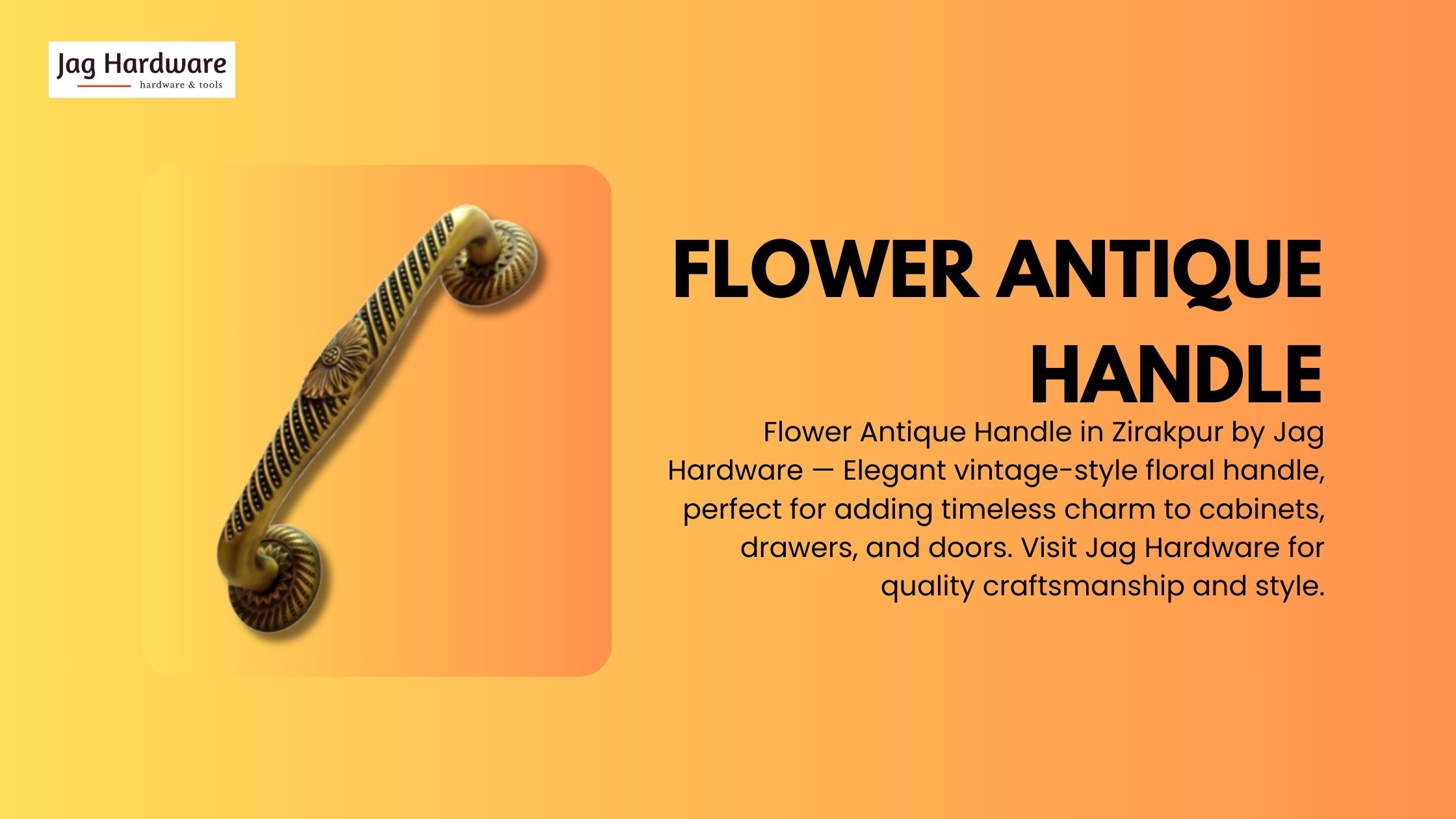 Flower Antique Handle in Zirakpur