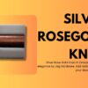 Silver Rosegold Knob in Zirakpur