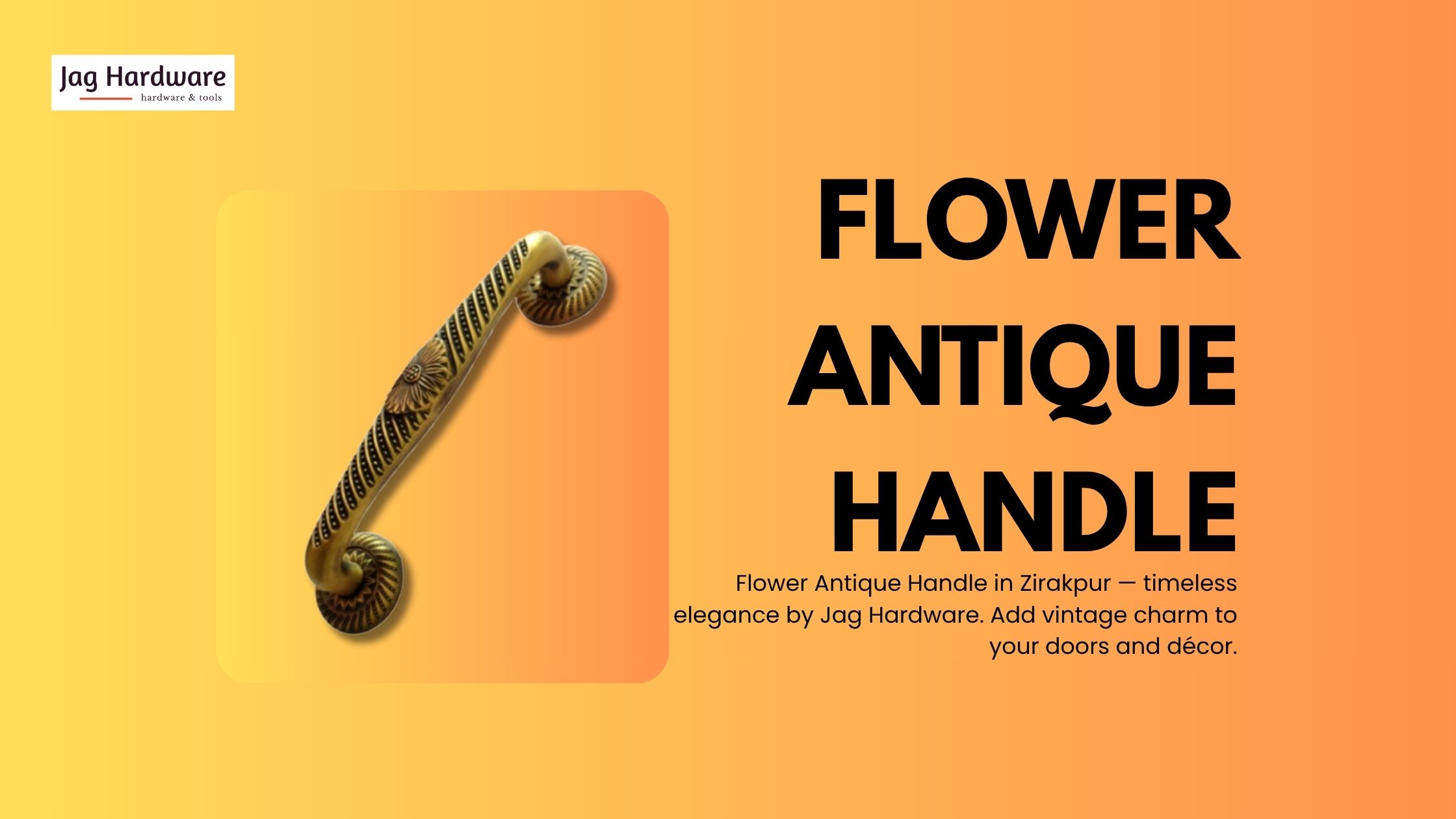 Flower Antique Handle in Zirakpur